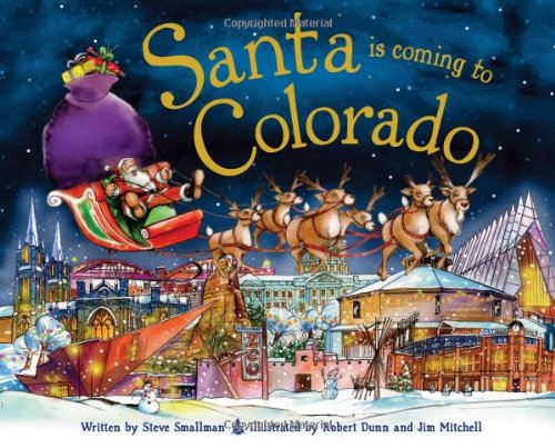 Santa Is Coming to Colorado (9781402288159) by Steve Smallman