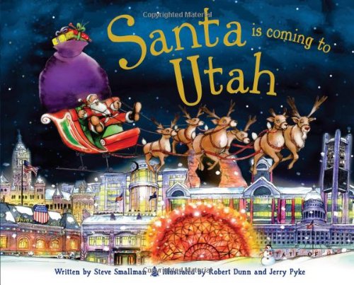 Santa Is Coming to Utah (9781402288272) by Smallman, Steve