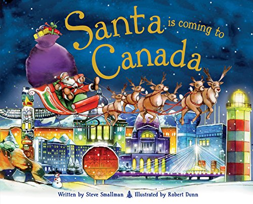 Imagen de archivo de Santa Is Coming to Canada a la venta por Gulf Coast Books