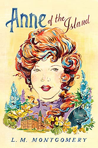 Beispielbild fr Anne of the Island : Anne of Green Gables Series zum Verkauf von Better World Books