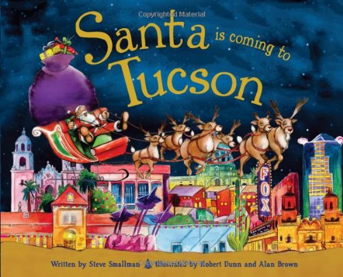 Santa Is Coming to Tucson (9781402289767) by Smallman, Steve