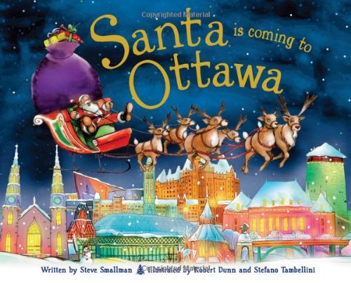 Imagen de archivo de Santa Is Coming to Ottawa a la venta por Better World Books