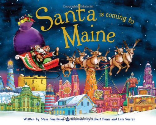Santa Is Coming to Maine (9781402290695) by Smallman, Steve