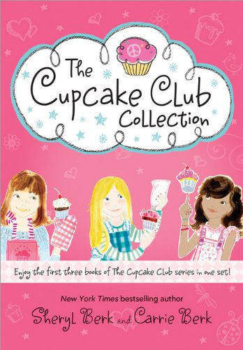 9781402291395: Cupcake Club Collection: The Cupcake Club/ Recipe for Trouble/ Winner Bakes All