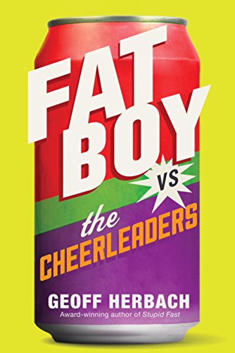 9781402291418: Fat Boy Vs the Cheerleaders