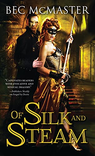 Stock image for Of Silk and Steam (London Steampunk, 5) for sale by SecondSale