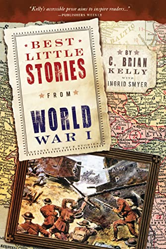 Beispielbild fr Best Little Stories from World War I: Nearly 100 True Stories zum Verkauf von Wonder Book