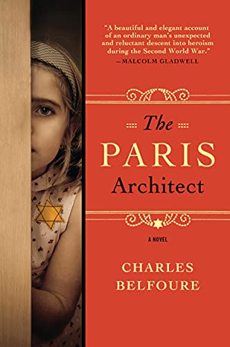 Beispielbild fr The Paris Architect: A WWII Novel zum Verkauf von Wonder Book