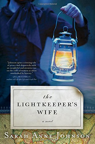 Stock image for The Lightkeeper's Wife: A Novel for sale by Tangled Web Mysteries and Oddities