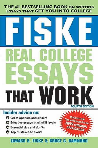 9781402295768: Fiske Real College Essays That Work (Fiske College Guides)