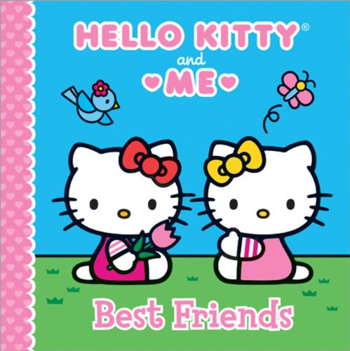 Beispielbild fr Best Friends: Hello Kitty Me (Hello Kitty and Me) zum Verkauf von Goodwill of Colorado