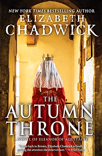 9781402296840: The Autumn Throne: A Novel of Eleanor of Aquitaine: 3