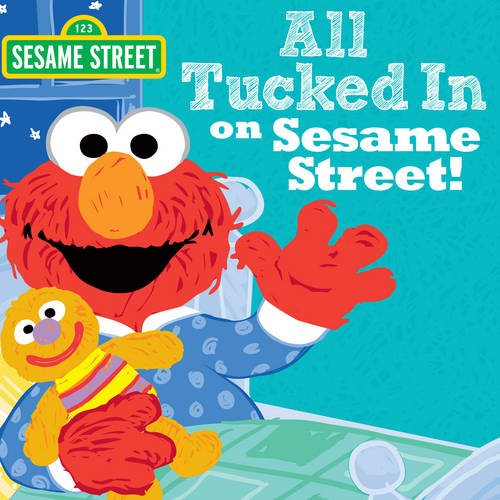 Stock image for All Tucked In On Sesame Street! (Sesame Street Scribbles Elmo) for sale by SecondSale