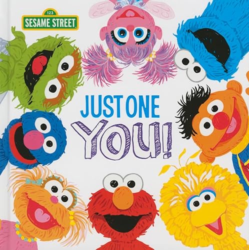 Stock image for Just One You!: A Sesame Street Book About Your Special Child (Valentine's Day Gifts For Kids) (Sesame Street Scribbles Elmo) for sale by Gulf Coast Books