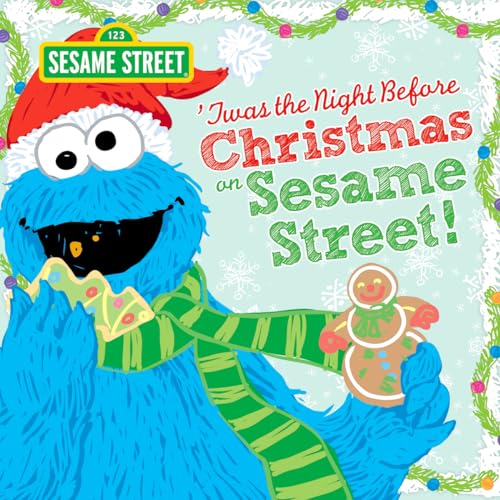 Beispielbild fr Twas the Night Before Christmas on Sesame Street: A Sweet Holiday Picture Book Featuring Cookie Monster, Elmo, and Friends: 0 zum Verkauf von WorldofBooks