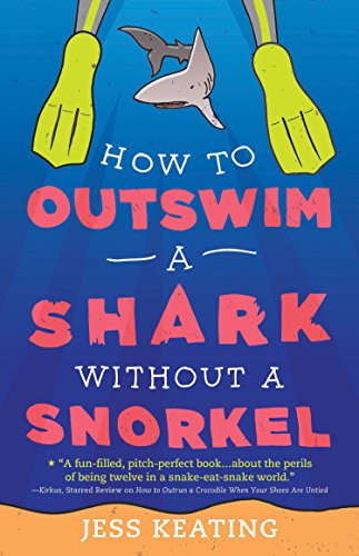 9781402297588: How to Outswim a Shark Without a Snorkel (My Life Is a Zoo, 2)