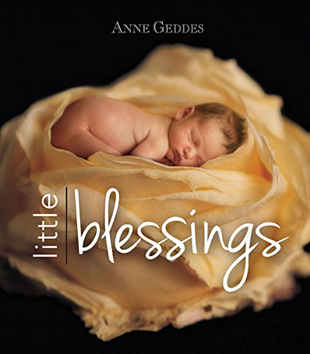 Beispielbild fr Anne Geddes Little Blessings zum Verkauf von Wonder Book