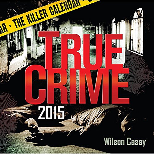 9781402298844: 2015 True Crime Boxed Calendar: The Killer Calendar