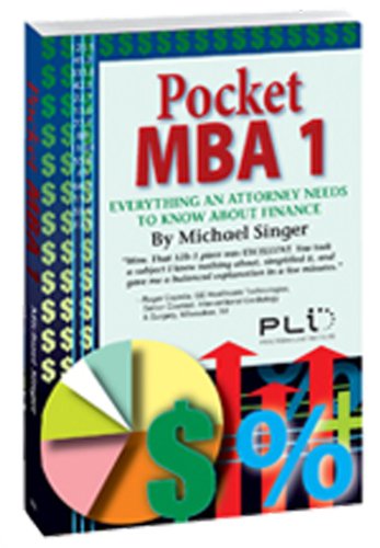 Beispielbild fr Pocket MBA 1: Everything an Attorney Need to Know About Finance zum Verkauf von HPB-Red