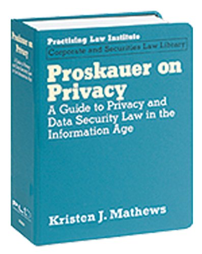 9781402408045: Proskauer on Privacy: A Guide to Privacy and Data Security Law in the Information Age