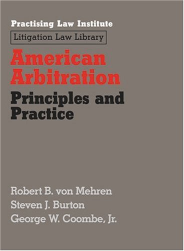 9781402411236: American Arbitration: Principles and Practice