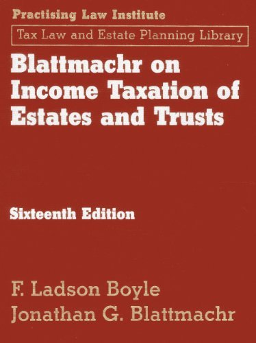 9781402420610: BLATTMACHR ON INCOME TAXATION (Tax Law and Estate Planning Library)