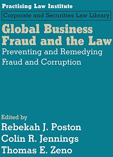 9781402424304: Global Business Fraud and the Law: Preventing and Remedying Fraud and Corruption
