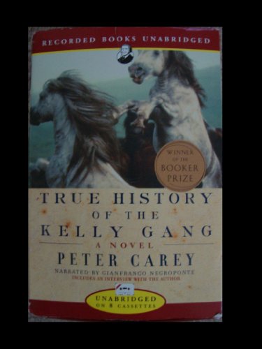 True History of the Kelly Gang (9781402511776) by Carey, Peter