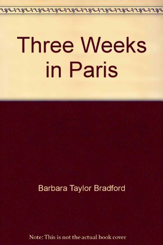 Stock image for three weeks in Paris for sale by The Yard Sale Store