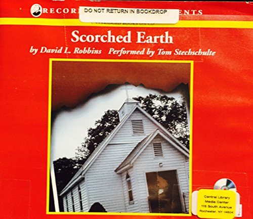 Scorched Earth (9781402518621) by David L. Robbins; Tom Stechschulte