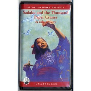 Stock image for Sadako and the Thousand Paper Cranes, audio for sale by Library House Internet Sales
