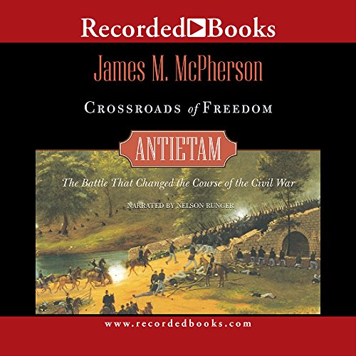 Stock image for Crossroads of Freedom: Antietam for sale by The Yard Sale Store
