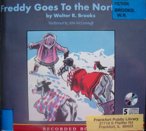 Freddy Goes to the North Pole (9781402534256) by Walter Rollin Brooks