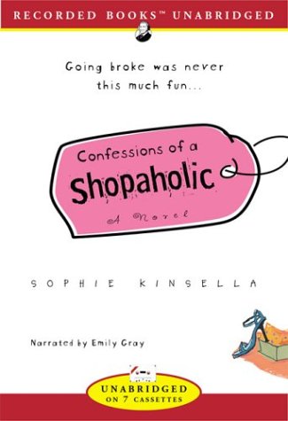 Stock image for Confessions of a Shopaholic - Unabridged Audio Book on Tape for sale by JARBOOKSELL