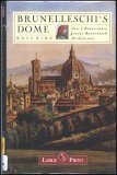 Stock image for Brunelleschi's Dome How a Renaissance Genius Reinvented Architecture for sale by Bluestocking Books