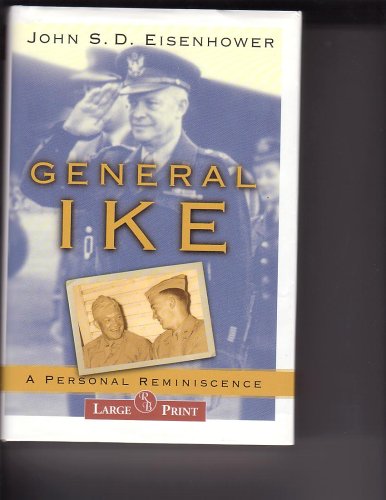 Beispielbild fr General Ike : A Personal Reminiscence (Large Print) zum Verkauf von HPB-Diamond