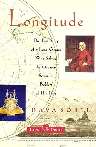 9781402566202: Longitude Large Print (The True Story of a Lone Genius Who Solved the Greatest Scientific Problem of