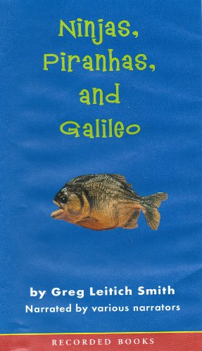 9781402570070: Ninjas, Piranhas, and Galileo (Book and Cassette) (Audio cassette, Unabridged)