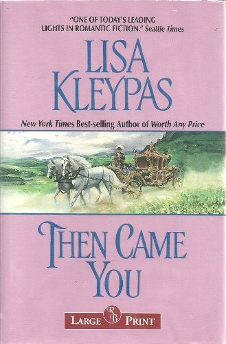 9781402579387: Then Came You (Large Print)