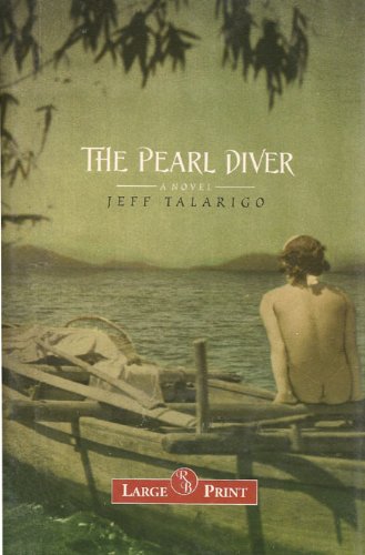 Beispielbild fr The Pearl Diver: A Novel zum Verkauf von HPB-Emerald