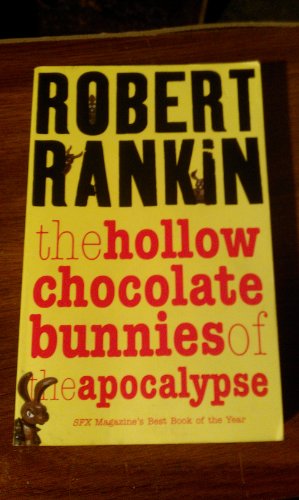 9781402580291: The Hollow Chocolate Bunnies of the Apocalypse