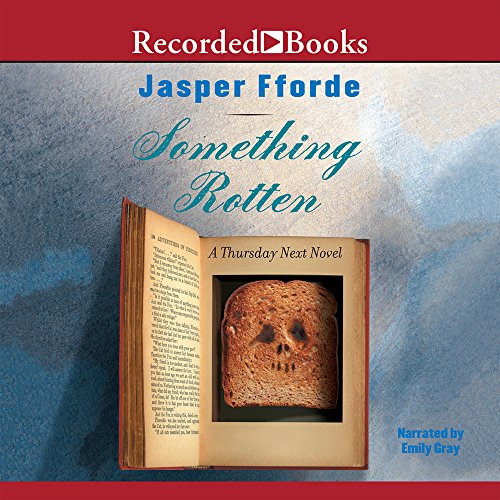 Something Rotten (Thursday Next, 4) (9781402594304) by Fforde, Jasper