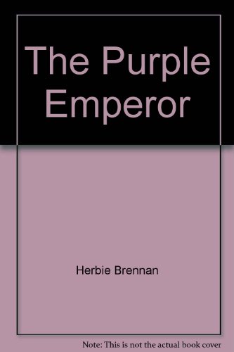 9781402595295: The Purple Emperor