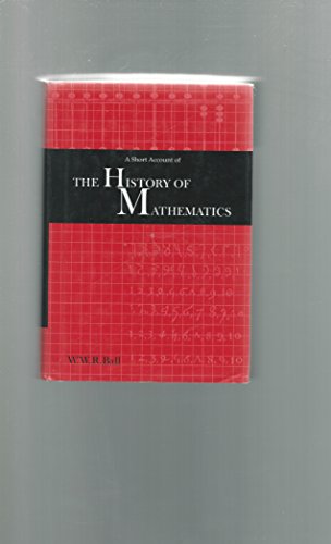 9781402700545: A Short Account of the History of Mathematics