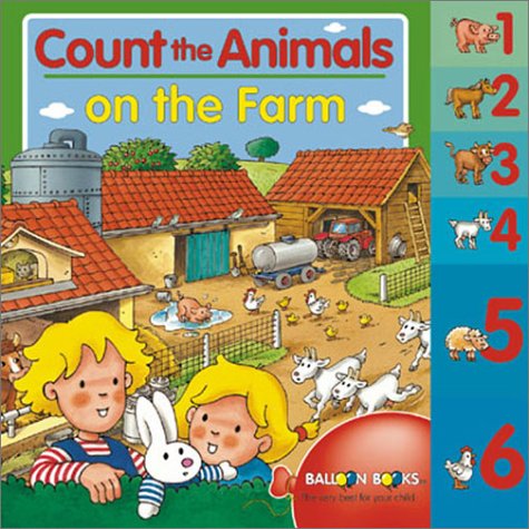 Stock image for Count the Animals on the Farm for sale by Better World Books: West