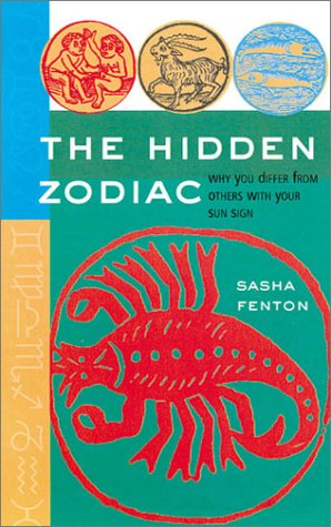 Imagen de archivo de The Hidden Zodiac: Why You Differ From Others with Your Sun Sign a la venta por Wonder Book