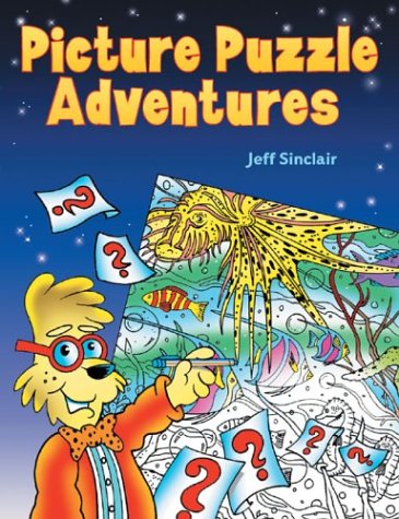 Picture Puzzle Adventures (9781402701993) by Sinclair, Jeff