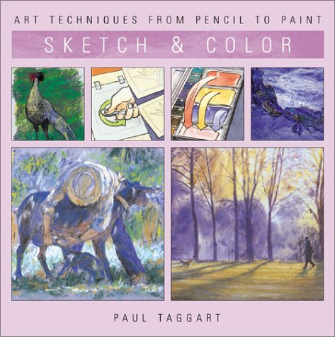 

Sketch & Color (Art Techniques from Pencil to Paint)