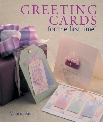 9781402703461: GREETING CARDS FOR THE FIRST TIME