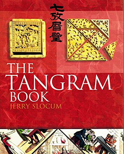 Stock image for The Tangram Book: The Story of the Chinese Puzzle With over 2000 Puzzles to Solve for sale by HPB-Red